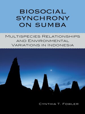 cover image of Biosocial Synchrony on Sumba